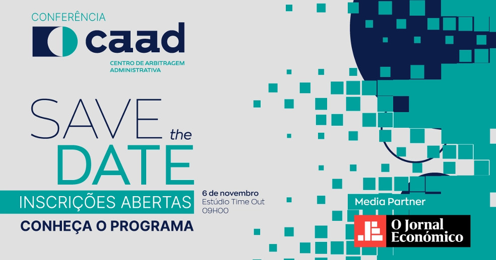 Conferência Anual do CAAD: “A Independência na Justiça: a decisão de legislar, investigar e julgar”