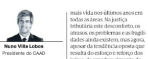 A justiça tributária está a mudar, mas a música continua a mesma